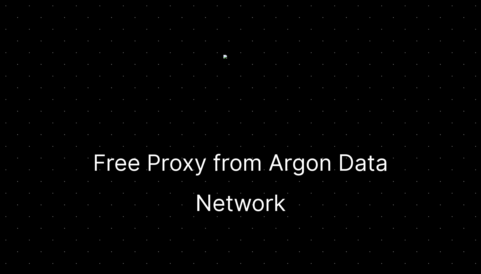 Free proxy from argon data network ditatompel